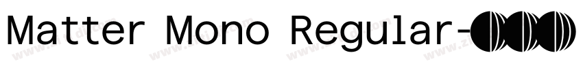 Matter Mono Regular字体转换